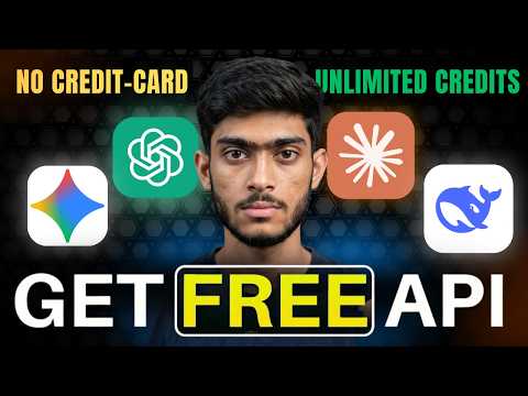 Free API Keys &amp; Unlimited Credits for Claude, OpenAI, Gemini (2026 Guide) | Hindi